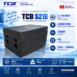 Loa Sub TCB S218 Dual Subwoofer 2 bass 18 inch 2400W RMS