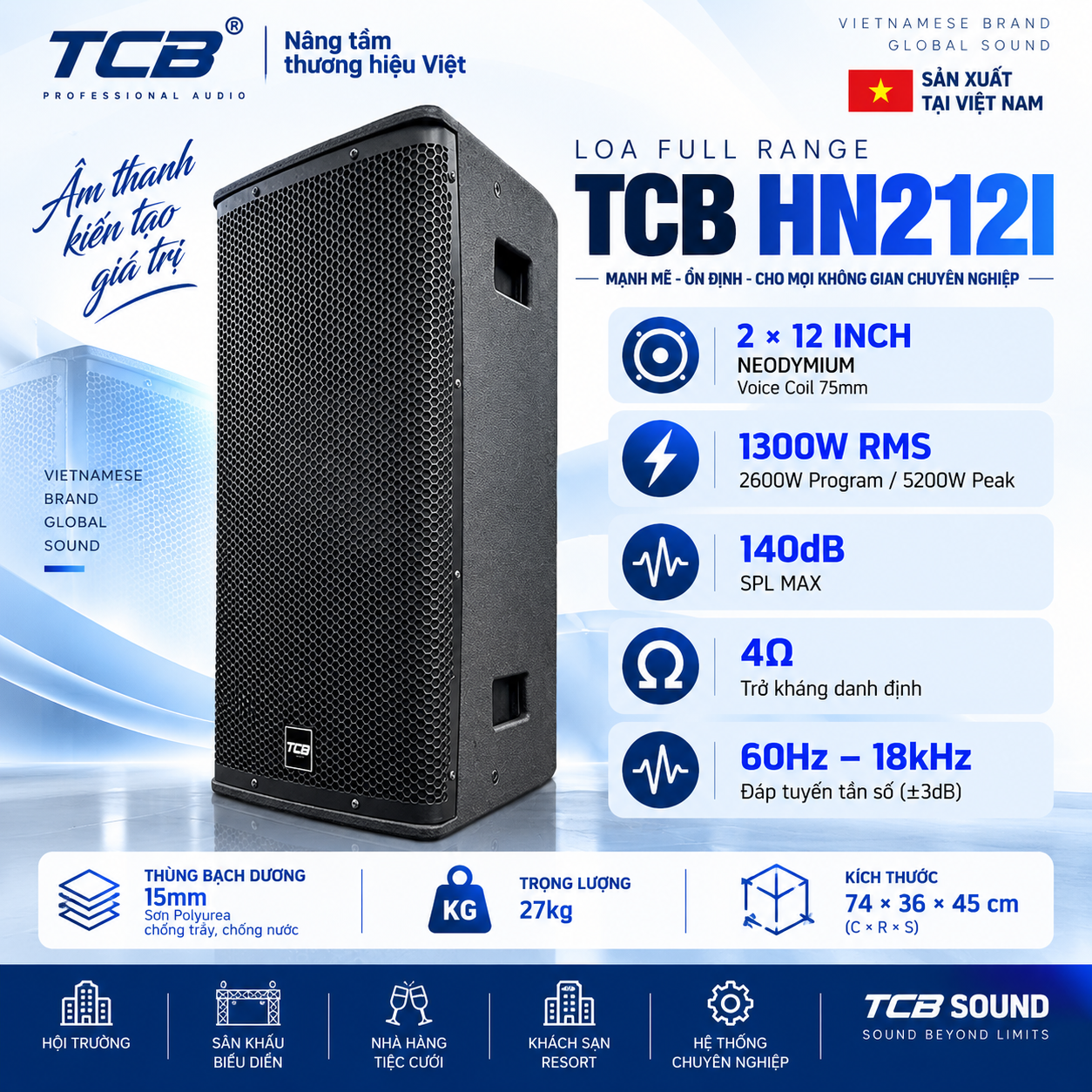 Loa TCB HN212I Full Range 2 bass 12 inch Neodymium 1300W RMS